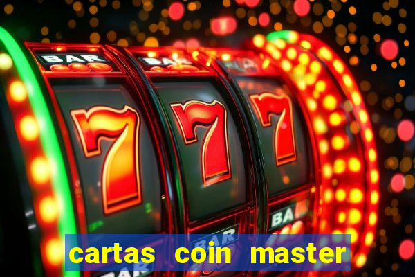 cartas coin master grátis hack